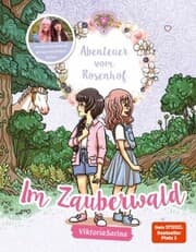 Cover von Abenteuer vom Rosenhof. Im Zauberwald