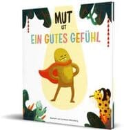 Cover von Mut ist ein gutes Gefühl