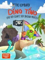 Cover von Dino Tino und der Schatz der Singhai-Piraten