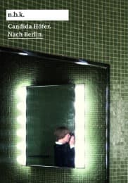 Cover von Candida Höfer. Nach Berlin.
