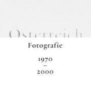 Cover von Österreich. Fotografie 1970 - 2000