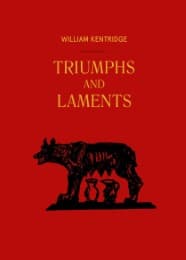 Cover von William Kentridge. Triumphs and Laments