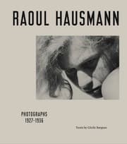 Cover von Raoul Hausmann - Photographs 1927-1936