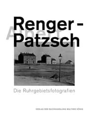 Cover von Albert Renger-Patzsch. Die Ruhrgebietsfotografien