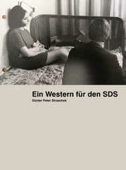 Cover von Günter Peter Straschek. Ein Western für den SDS