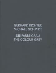 Cover von Gerhard Richter / Michael Schmidt. GRAU