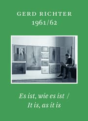 Cover von Gerd Richter 1961/62: Es ist wie es ist/It is, as it is