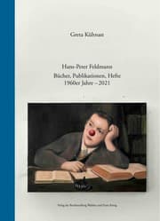 Cover von Hans-Peter Feldmann. Bücher, Publikationen, Hefte. 1960er Jahre - 2021