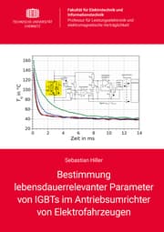 Cover von Bestimmung lebensdauerrelevanter Parameter von IGBTs im Antriebsumrichter von Elektrofahrzeugen