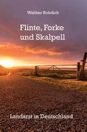Cover von Flinte, Forke und Skalpell