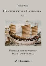 Cover von Die chinesischen Dschunken - Band 1