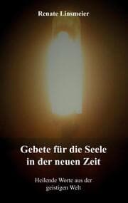Cover von Gebete für die Seele in der neuen Zeit