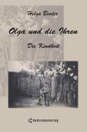 Cover von Olga und die Ihren - Die Kindheit