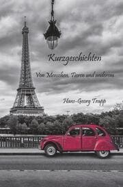 Cover von Kurzgeschichten - von Menschen, Tieren und anderem