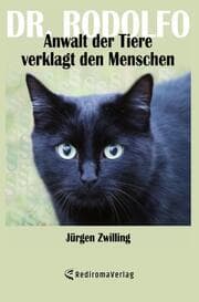 Cover von Dr. Rodolfo, Anwalt der Tiere, verklagt den Menschen