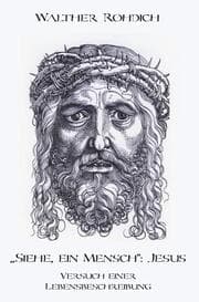 Cover von 'Siehe, ein Mensch': Jesus