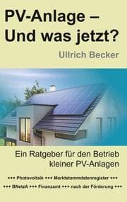 Cover von PV-Anlage - Und was jetzt?