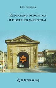 Cover von Rundgang durch das jüdische Frankenthal