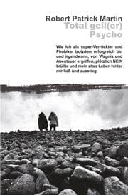 Cover von Total geil(er) Psycho!