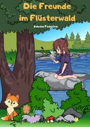 Cover von Die Freunde im Flüsterwald