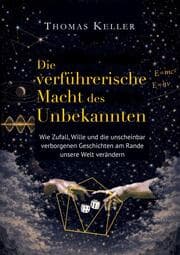 Cover von Die verführerische Macht des Unbekannten