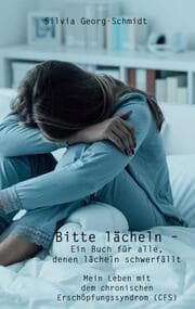 Cover von Bitte lächeln - Ein Buch für alle, denen lächeln schwerfällt