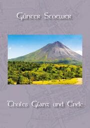 Cover von Thules Glanz und Ende