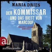 Cover von Der Kommissar und das Biest von Marcouf