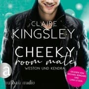 Cover von Cheeky Room Mate: Weston und Kendra