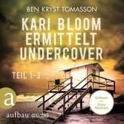 Cover von Kari Blom ermittelt undercover - Teil 1-3