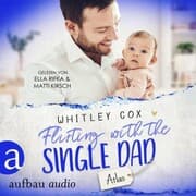 Cover von Flirting with the Single Dad - Atlas