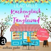 Cover von Kuchenglück in Tanglewood