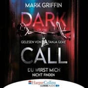 Cover von Dark Call - Du wirst mich nicht finden