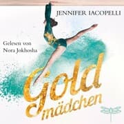 Cover von Goldmädchen (Ungekürzt)