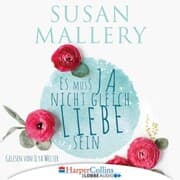 Cover von Es muss ja nicht gleich Liebe sein