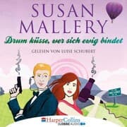 Cover von Drum küsse, wer sich ewig bindet