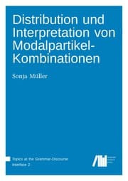 Cover von Distribution und Interpretation von Modalpartikel-Kombinationen