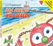 Cover von Das Gretzo will segeln