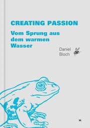 Cover von Creating Passion - Vom Sprung aus dem warmen Wasser