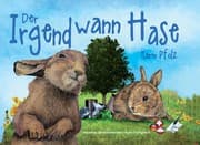 Cover von Der Irgendwann Hase / The Sometime Bunny