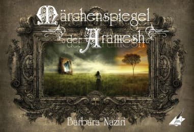 Cover von Märchenspiegel der Aramesh