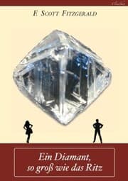 Cover von Ein Diamant, so groß wie das Ritz