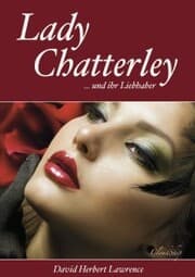 Cover von Lady Chatterley (Letzte, unzensierte Version)