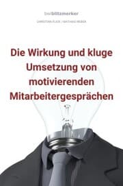 Cover von bwlBlitzmerker: Die Wirkung und kluge Umsetzung von motivierenden Mitarbeitergesprächen