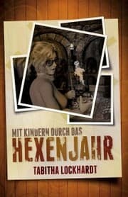Cover von Mit Kindern durch das Hexenjahr