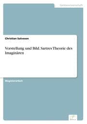 Cover von Vorstellung und Bild. Sartres Theorie des Imaginären