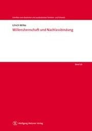 Cover von Willensherrschaft und Nachlassbindung