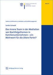 Cover von Das Innere Team in der Mediation von Nachfolgethemen in Familienunternehmen - ein Mehrwert für die ältere Partei?