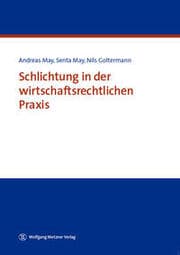 Cover von Schlichtung in der wirtschaftsrechtlichen Praxis