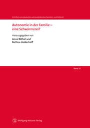 Cover von Autonomie in der Familie - eine Schwärmerei?